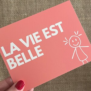 Carte postale "La vie est belle"｜carte inspirante - carte postale message positif - carte postale optimiste - message de bonheur