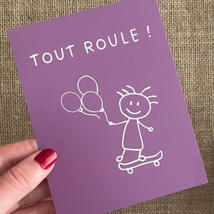 Ansichtkaart "Alles is aan het rollen"｜humoristische ansichtkaart - grappige wenskaart - kleurrijke ansichtkaart - goed humeur kaart - briefpapier