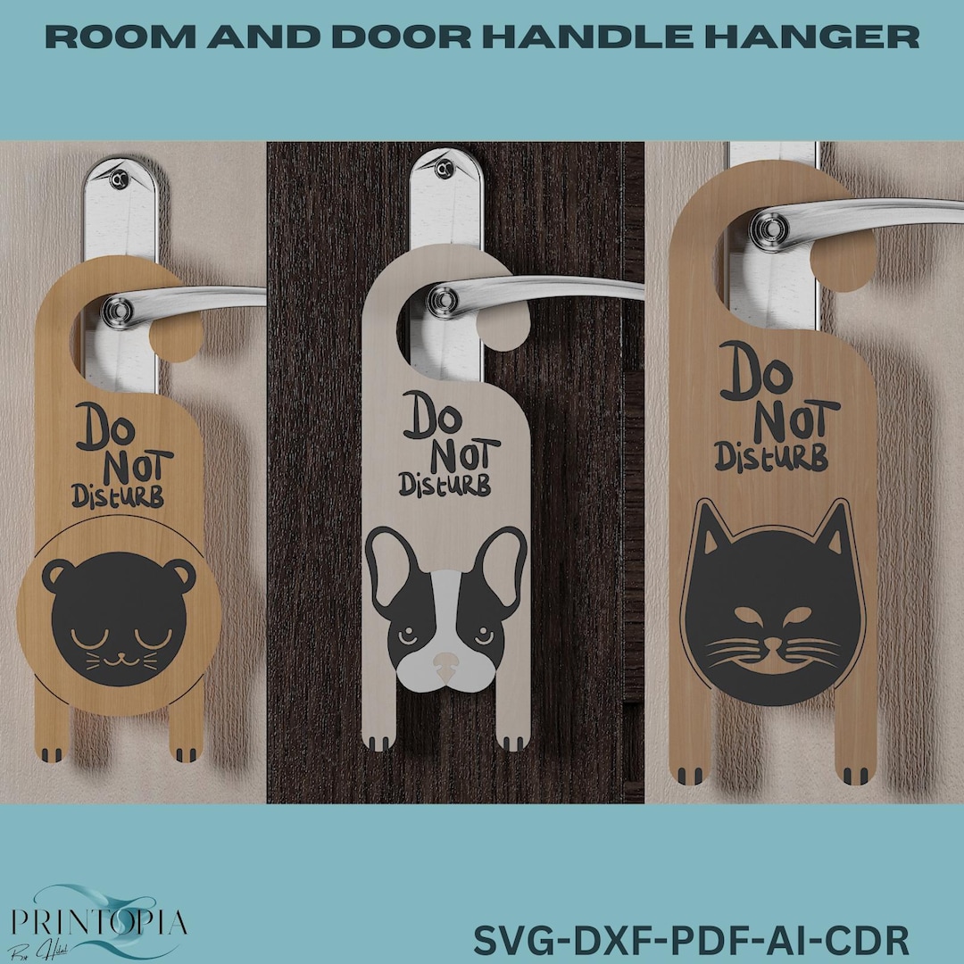 Dog & Cat Door Handle Signs Laser Cut Do Not Disturb Templates 219 - Etsy