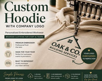 Custom Embroidered Hoodie, Personalised Business Workwear, Branded Team Uniforms