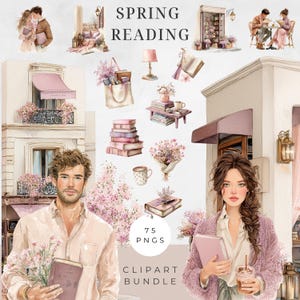 May include: A watercolour clipart bundle with the text "SPRING READING" and "75 PNGS". The image features illustrations of books, flowers, buildings, and people, all in soft pink and beige tones. A romantic and artistic theme.