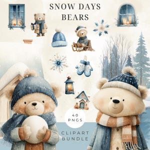 May include: Watercolor clipart bundle featuring winter-themed illustrations. Includes bears in winter attire, snowflakes, mittens, a lantern, and a house. The text "SNOW DAYS BEARS" and "CLIPART BUNDLE" are also visible.