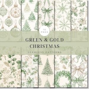 May include: Ten seamless Christmas patterns in green and gold, featuring baubles, fir trees, bows, snowflakes, and holly. The text reads "Green & Gold Christmas" and "Seamless Patterns".