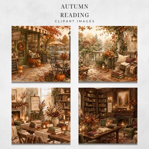 May include: A collection of four digital illustrations titled AUTUMN READING CLIPART IMAGES. The scenes depict cozy book-themed settings with fall foliage, pumpkins, stacks of books, fireplaces, and warm lighting in various indoor and outdoor spaces.