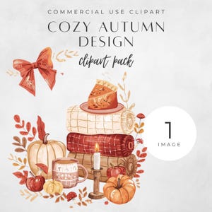 May include: Watercolor illustration of a cozy autumn design. The image features a stack of blankets, a pumpkin pie, pumpkins, a mug, and a lit candle. Text at the top reads "COZY AUTUMN DESIGN clipart pack".