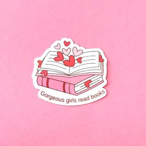 GORGEOUS GIRLS READ Books Sticker | Bookworm Sticker | Book Lover Waterproof Glossy Vinly Sticker for Water Bottle, Laptop, Kindle, and more