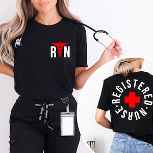 Registered Nurse Shirt, RN Shirt for Registered Nurse, Nursing T-Shirt for Nurse, Gift for Registered Nurse, RN Graduation Gift