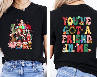 Disney Pixar Toy Story Christmas Shirt, Disney Family Christmas Party 2026, You've Got A Friend In Me, Disney Group Christmas Sweatshirt