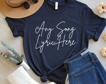 Personalized Song Lyrics T-Shirt, Custom Printing
