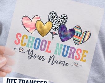 Custom School Nurse DTF Ready to Press, Nurse Hearts Back to School DShirt Transfer
