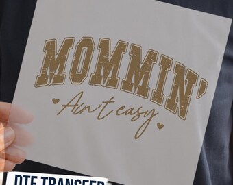 Mommin' Ain't Easy DTF Transfer, Funny Mom Life Design Ready To Press, Retro Western Mom Shirt Design Heat Transfer, Vintage Western Mama