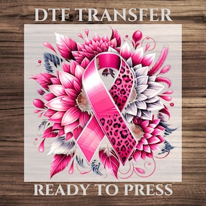 Breast Cancer Awareness DTF Transfer, Pink Ribbon Floral Shirt Design for Breast Cancer Awareness Ready To Press, Cancer Support Floral DTF
