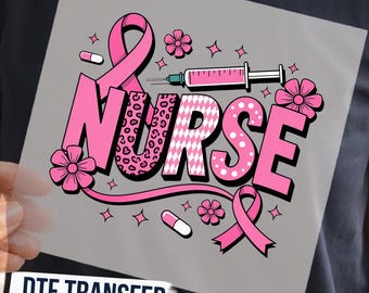Pink Nurse DTF Transfer, Breast Cancer Awareness Shirt Design, Healthcare Worker Gift, Cute Medical Design Heat Transfer