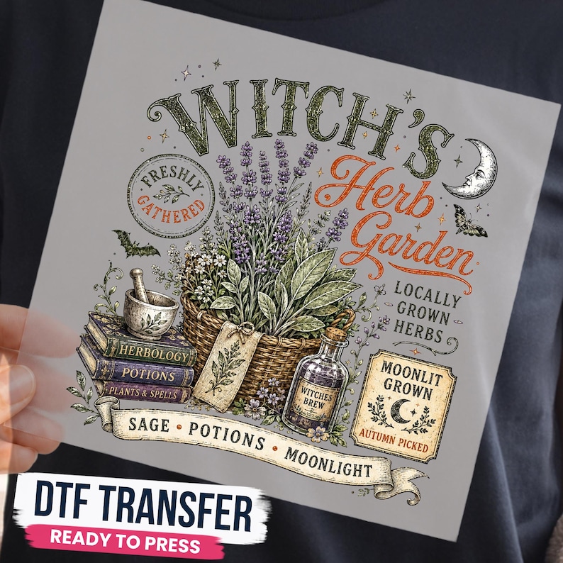 May include: A DTF transfer sheet featuring a graphic design with the text Witch's Herb Garden. The illustration includes a basket of lavender, a mortar and pestle, stacked books labeled Herbology, Potions, and Plants & Spells, and a bottle.