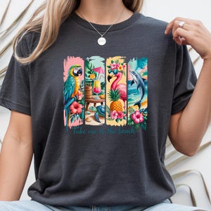 Tropical Summer DTF Ready to Press, Take Me To The Beach Shirt Transfer image 8