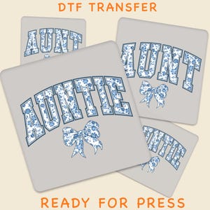 Aunt DTF Transfer, Auntie Chinoiserie Ready To Press, Auntie Sweatshirt Prints, High Quality, Ready For Press, Full Color, Iron On Transfer