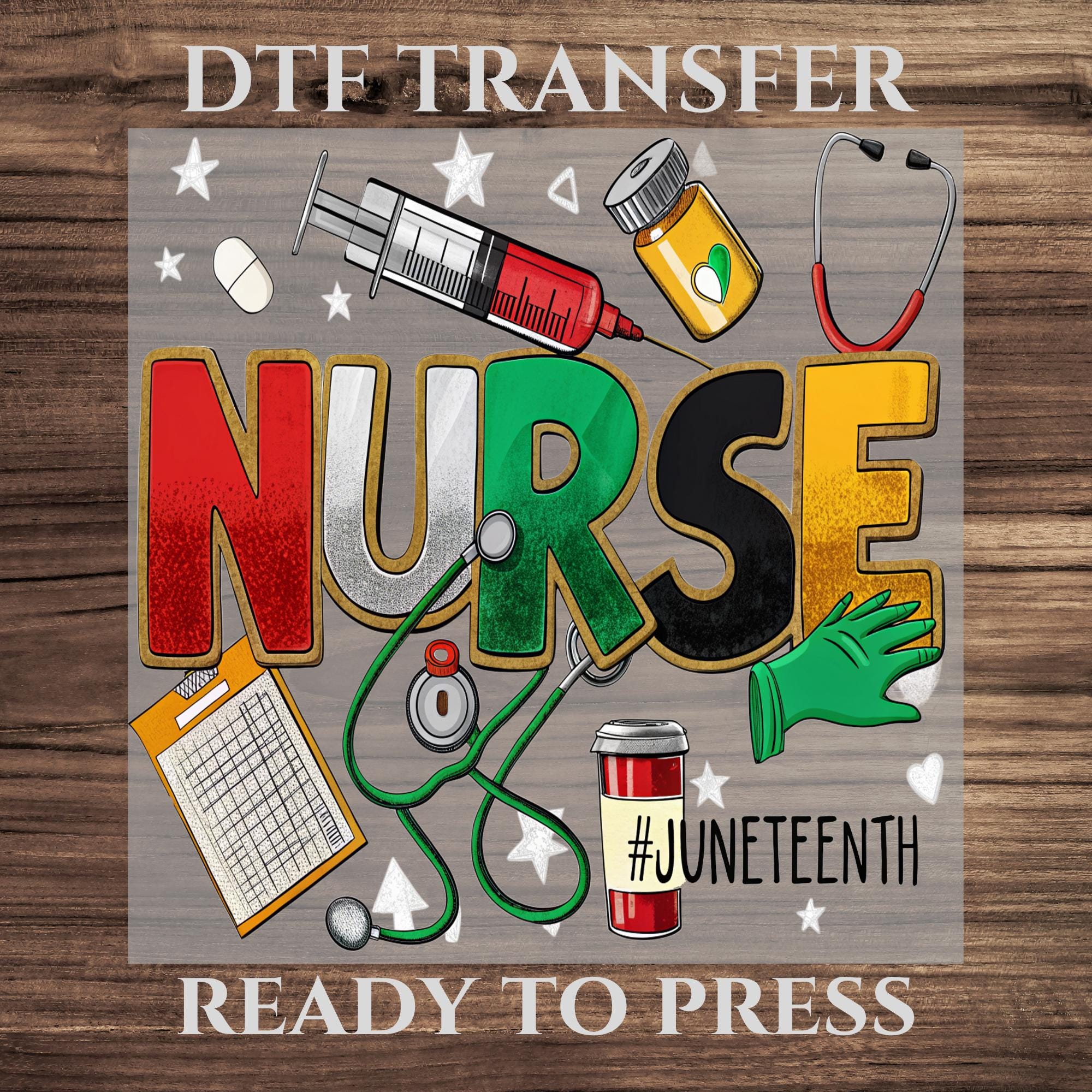 Juneteenth Nurse DTF Transfer, Black History DTF Design for