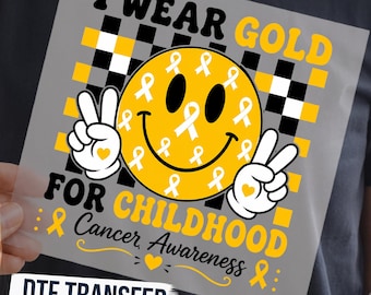 I Wear Gold for Childhood Cancer DTF Transfer, Smiley Ribbon Ready to Press Graphic