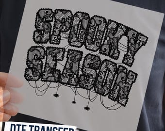Spooky Season DTF Transfer, Minimal Gothic Halloween Shirt Design Ready To Press, Spooky Season Lettering with Creepy Spiders Heat Transfer