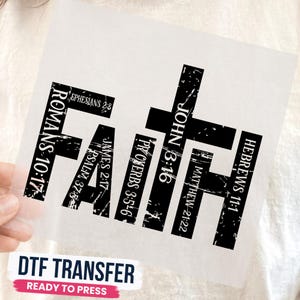 Faith Cross DTF Transfer, Christian Religious Design Ready To Press, Bible Verse Shirt Print