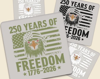 250 Years of Freedom DTF Transfer, 1776–2026 USA Eagle Design Ready To Press, Patriotic Military Style, Independence Day 250th Anniversary
