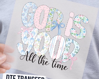 God Is Good DTF Transfer, Floral Christian DTF Design for Shirts, Faith-Based Heat Press, Pastel Scripture Shirt Transfer Ready To Press
