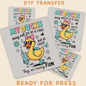 Funny Duck Teacher DTF Transfer, My Ducks Not in a Row But Having Fun Design Ready To Press, Cute Retro Roller Skating Shirt Print, Teacher