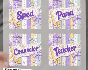 Floral Coquette Patchwork Teacher DTF Transfer, SPED Para Counselor, School Staff Ready to Press