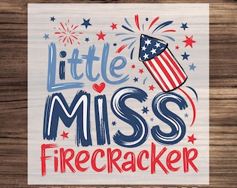 Little Miss Firecracker DTF Transfer, 4th of July Patriotic Girl Shirt Design Ready To Press, Cute USA Independence Day Heat Press, USA Dtf