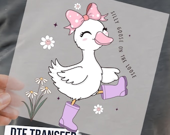 Silly Goose On The Loose DTF Transfer, Funny Goose Design Ready To Press, Goose In Rain Boots Shirt Design Heat Transfer, DTF Ready To Press
