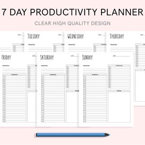 May include: A 7 Day Productivity Planner with seven white pages featuring black text for each day of the week, including sections for priorities, a schedule, a to-do list, and notes. A blue pen is positioned horizontally below the planner pages.