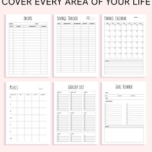 May include: Six white planner pages with black text and grid lines. The pages are titled Income, Savings Tracker, Finance Calendar, Meals, Grocery List, and Goal Planner. The top of the image features the text COVER EVERY AREA OF YOUR LIFE.