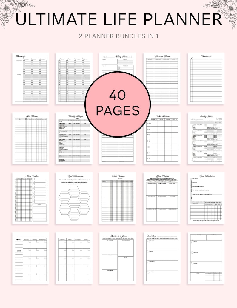 May include: A digital planner set titled ULTIMATE LIFE PLANNER, 2 PLANNER BUNDLES IN 1, featuring 40 PAGES. The collection includes various black and white printable templates such as weekly plans, budget trackers, meal planners, and goal sheets.