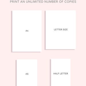 May include: A digital print guide on a light pink background with floral corners. The text reads DIFFERENT SIZES and PRINT AN UNLIMITED NUMBER OF COPIES. Four white rectangles are labeled A4, LETTER SIZE, A5, and HALF LETTER respectively.