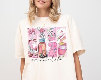 Comfort Colors® Nurse Life Shirt, Nurse Day Shirt, Nurse Shirt, Nurse Gifts Shirt, Nurse Week Shirt, Retro Nurse Shirt, Cute Nurse Shirt