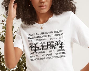 Black History Shirt, Juneteenth Shirt, Black History Month, Inspirational Shirt, Black Pride Shirt, Black Lives Matter Shirt, BLM Shirt