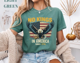 Comfort Colors No Kings In America patriottisch T-shirt, 4 juli, jubileum Amerika