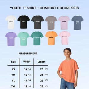 May include: A youth t-shirt in melon colour is modelled. The image displays various Comfort Colors t-shirts in white, black, pepper, grey, orchid, blue jean, violet, chalky mint, seafoam, melon, and blossom. Measurement chart shows sizes YS, YM, YL, and YXL.