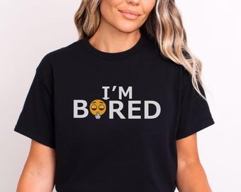 I am Bored Emoji Shirt, Custom Emoji Shirt, Emoji Day Shirt, Emoji Party Shirt, Emoji Icon Tee, Funny Emoji Shirt, Emoji Team Shirt