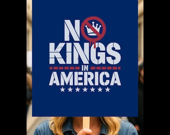 Cartel de protesta "No Kings in America", cartel anti-Trump, póster de protesta, cartel de protesta "Resist", "Manos fuera", póster de activista político, cartel de manifestación