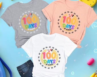 100 Days of School Shirt, 100 Day Shirt, 100th Day Of School Celebration, Student Shirt, Back to School Tee, Gift For Teacher, School Shirt