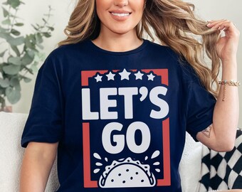 Lets Go TACO, TACO Shirt, Anti Trump, FDT Shirt, Trump Always Chickens Out, Women Rights, Liberal Shirt, Political Shirt, Protest Shirt