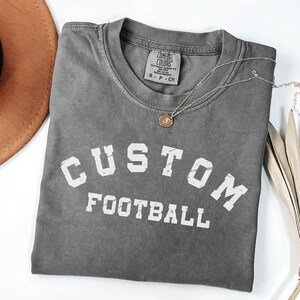Comfort Colors® CustomFootball Shirt: Football Shirt, Football Mom Shirt, Game Day Shirt, Football Season Shirt, Womens Football image 6