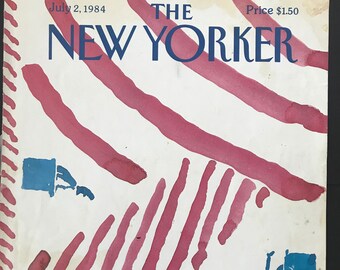 NEW YORKER Magazine cover - July 2, 1984 - Independence Day, America