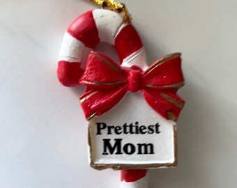 Prettiest mom little vintage red and white candy cane ornament