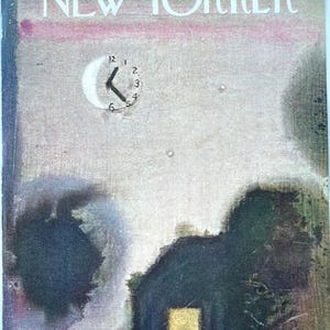May include: The New Yorker magazine cover from Sept. 23, 1967, features a night scene. A clock with a crescent moon face shows the time. A house with a lit window is in the foreground, with a figure visible inside.