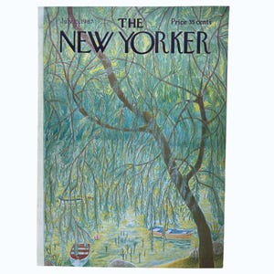 May include: The New Yorker magazine cover from July 15, 1967, featuring a watercolor painting of a weeping willow tree overhanging a lake with two small boats. The magazine title is in bold black letters.