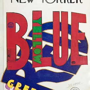 以下が含まれることがあります： 1972年10月21日号のニューヨーク誌の表紙。カラフルなイラストで「BLUE」という単語が描かれており、「L」の中に「YELLOW」という単語が縦書きで書かれ、「BLUE」の下に「GREEN」という単語が書かれている。表紙はソール・スタインバーグがデザインした。