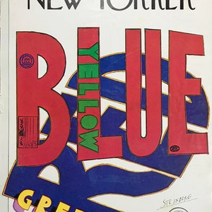 以下が含まれることがあります： 1972年10月21日号のニューヨーカー誌の表紙は、赤、緑、黄色の「BLUE」という言葉と、下部に黄色の「GREEN」という言葉が書かれたカラフルなイラストが特徴です。表紙はスタインバーグによるものです。