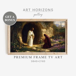 Frame TV ART Jesus Christ Appearing to Mary Magdalene Oil Painting Spring Digital Download Religious Samsung Tv Christianity Easter | TV95